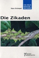 Strmpel H 2009: Die Zikaden - Auchenorrhyncha. Pflanzensaftsaugende Insekten Bd. 6.