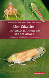 Mhlethaler et al. 2018: Die Zikaden Deutschlands, sterreichs und der Schweiz. Entdecken - Beobachten - Bestimmen