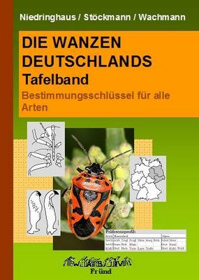 Niedringhaus, Stckmann & Wachmann ca. Anfang 2025: Die Wanzen Deutschlands Band 2: Bestimmungsschlssel fr alle Arten.