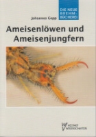 Gepp J 2010: Ameisenlwen und Ameisenjungfern (Myrmeleontidae), 3. neu bearb. Aufl. Die Neue Brehm-Bcherei 589.
