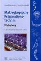 Piechocki & Händel 2007: Makroskopische Präparationstechnik - Wirbellose. Leitfaden für das Sammeln, Präparieren und Konservieren.