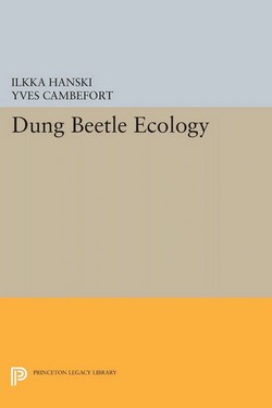 Hanski & Cambefort 2014: Dung Beetle Ecology.
