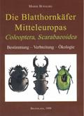 Bunalski M 1999/2020: Die Blatthornkfer Mitteleuropas. Bestimmung-Verbreitung-kologie. Unvernderter Nachdruck 2020!