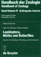Kristensen (ed.) 2003: Lepidoptera, Moths and Butterflies - Vol.2 Morphology, Physiology and Development.