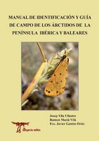 Ylla, Vila & Ortiz 2010: Manual de identification y gua de campo de los Arctidos (Arctiidae) de la Peninsula Iberica y Baleares