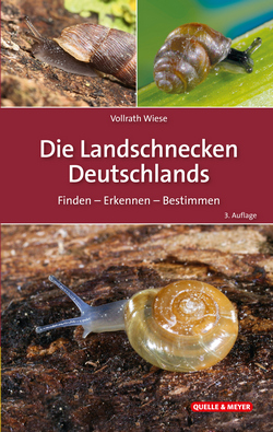 Wiese V 2014: Die Landschnecken Deutschlands.