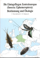 Bauernfeind & Humpesch 2001: Die Eintagsfliegen Zentraleuropas (Ephemeroptera): Bestimmung und kologie.