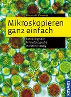 Kremer B 2012: Mikroskopieren ganz einfach. Kosmos. 3. Auflage.